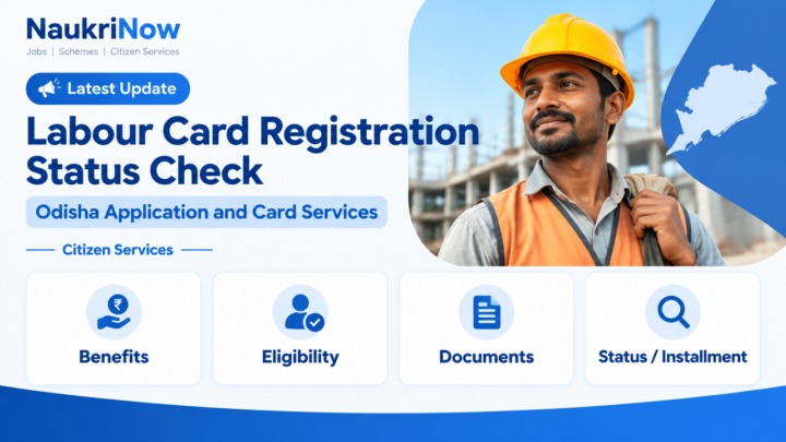 Labour Card Registration Status Check – NaukriNow featured guide