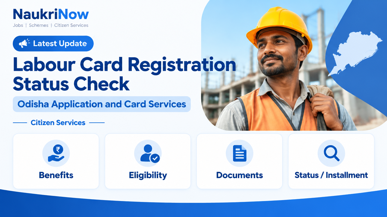 Labour Card Registration Status Check – NaukriNow featured guide