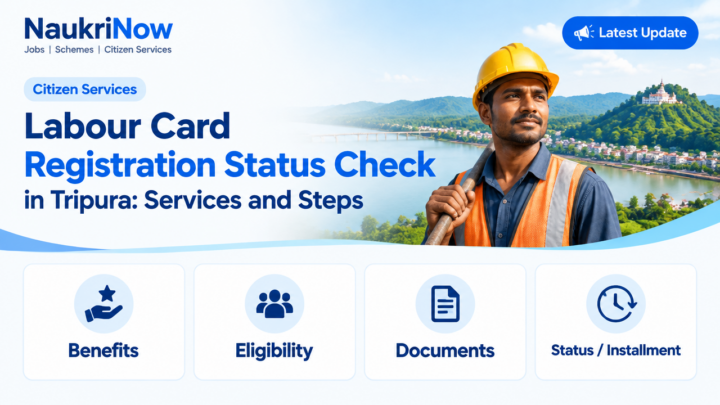 Labour Card Registration Status Check – NaukriNow featured guide