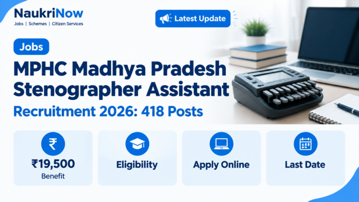 MPHC Madhya Pradesh Stenographer Assistant – NaukriNow featured guide