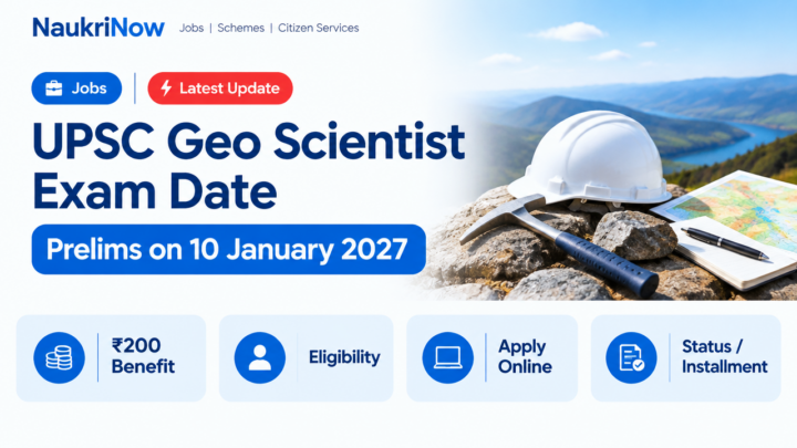 UPSC Geo Scientist Exam Date – NaukriNow featured poster