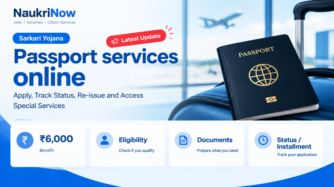 Passport services online – NaukriNow featured guide