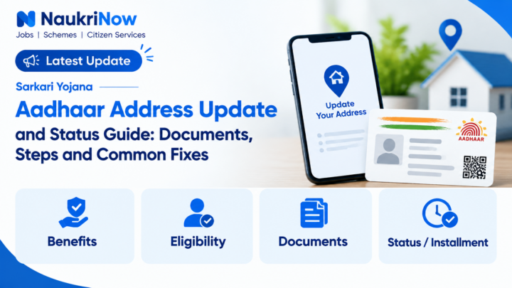 Aadhaar Address Update – NaukriNow featured guide