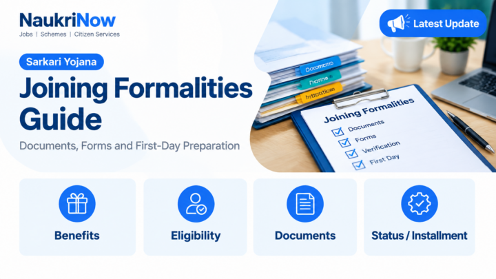 Joining Formalities Guide – NaukriNow featured guide