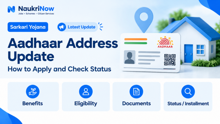 Aadhaar Address Update – NaukriNow featured guide
