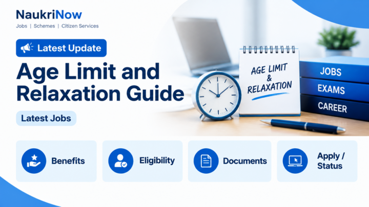 Age Limit and Relaxation Guide – NaukriNow featured poster