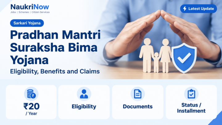 Pradhan Mantri Suraksha Bima Yojana – NaukriNow featured guide