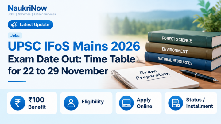 UPSC IFoS Mains 2026 – NaukriNow featured guide