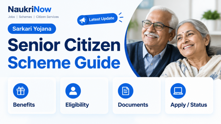 Senior Citizen Scheme Guide – NaukriNow featured poster