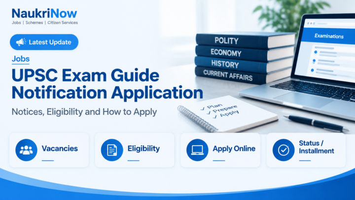 UPSC Exam Guide Notification Application – NaukriNow featured poster