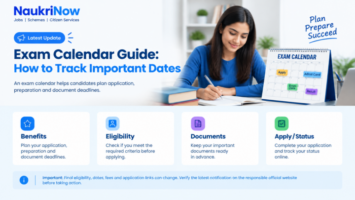 Exam Calendar Guide: How to Track Important Dates – NaukriNow featured guide