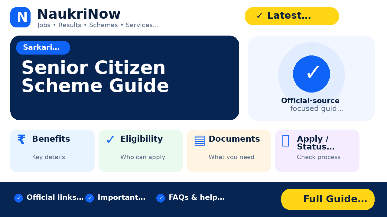 Senior Citizen Scheme Guide