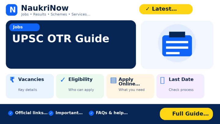 UPSC OTR Guide